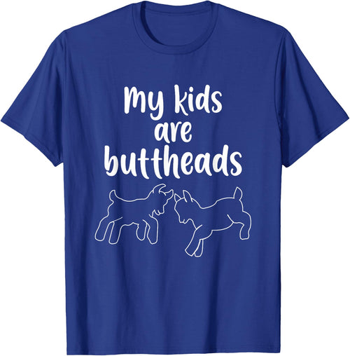 My Kids Are Buttheads Goat Mom Farmer