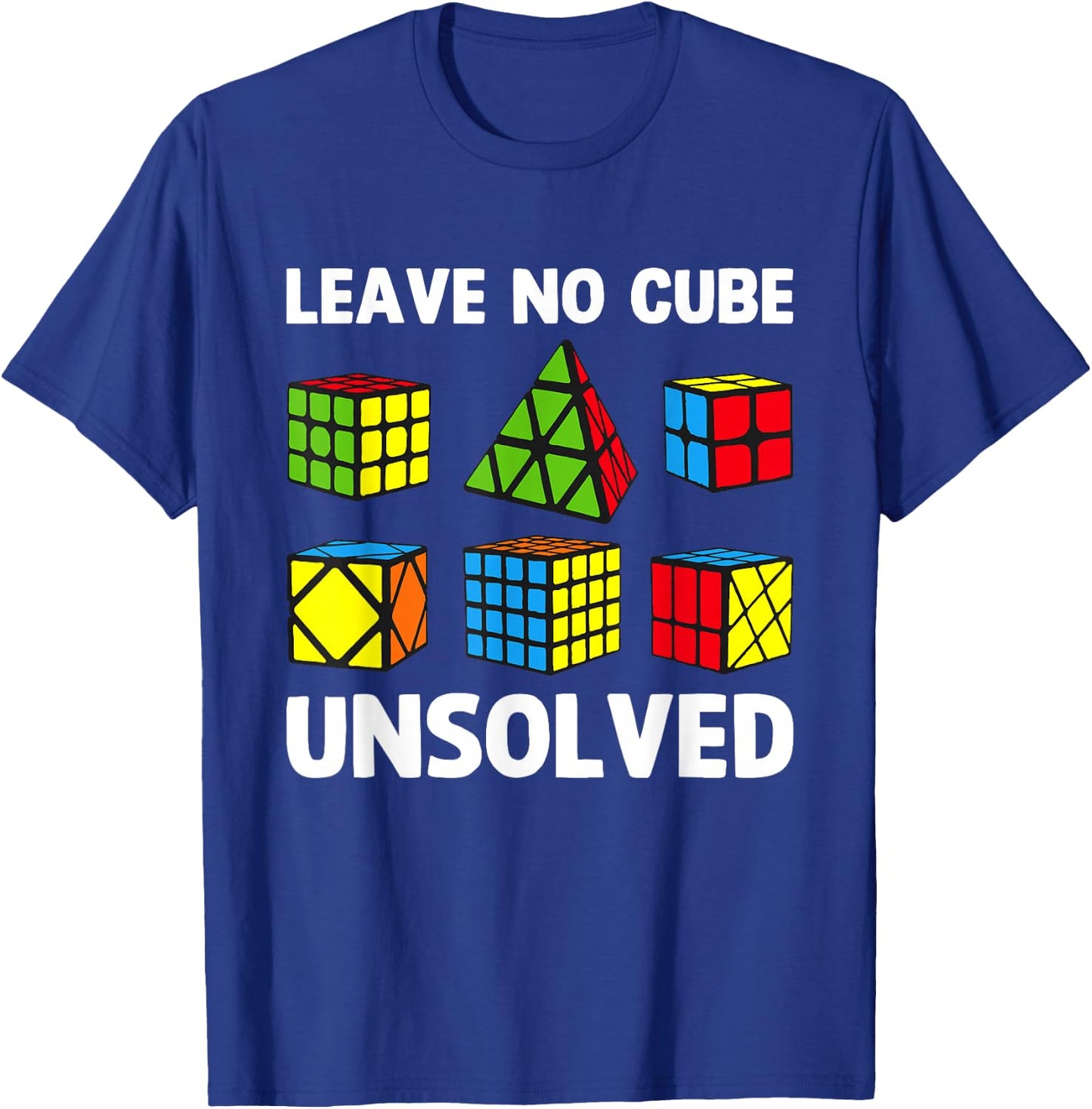 Leave No Cube Unsolved Funny Puzzle Cubes Math Teacher T-Shirt - T-Shirt | Royal