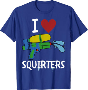 I Love Squirters Funny Squirt Guns I Heart Squirters T-Shirt - T-Shirt | Royal