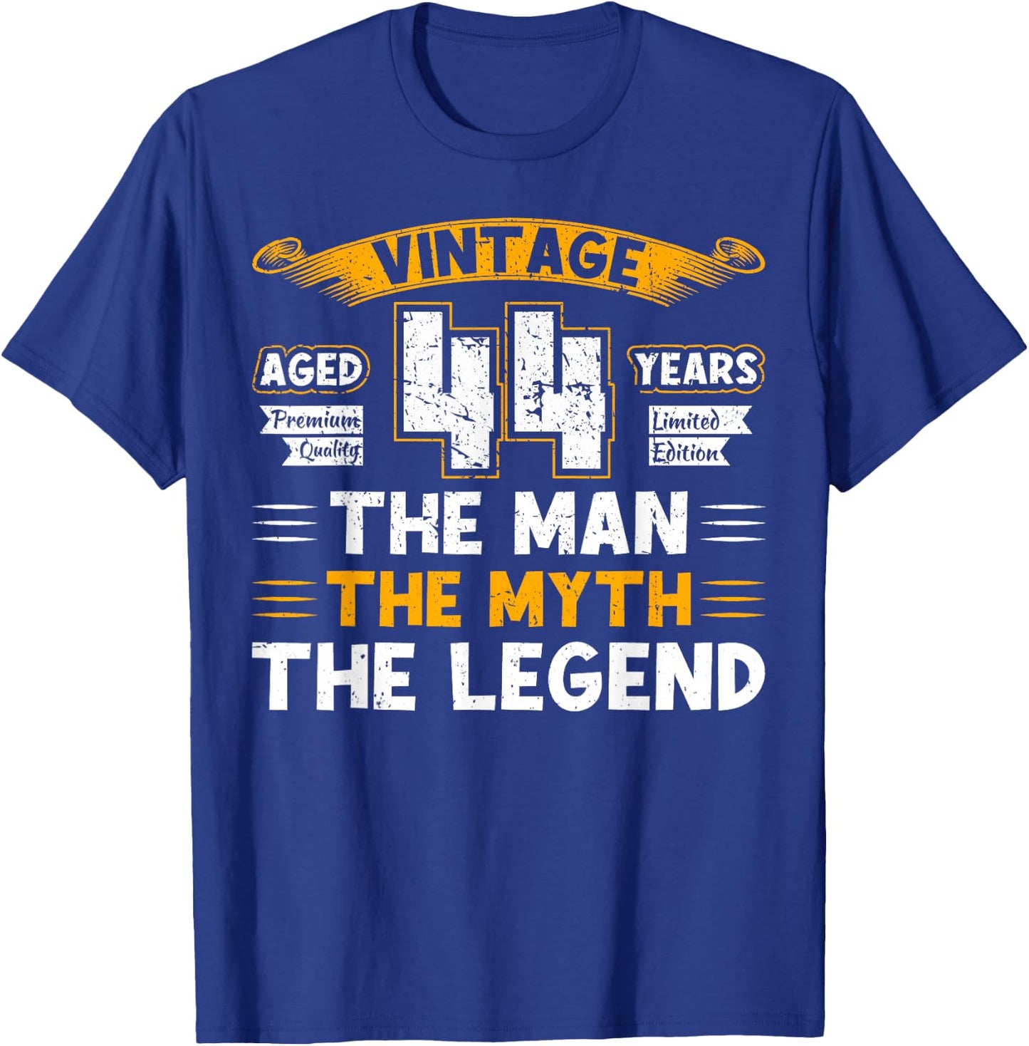 Aged 44 Years The Man The Myth The Legend 44th Birthday T-Shirt - T-Shirt | Royal