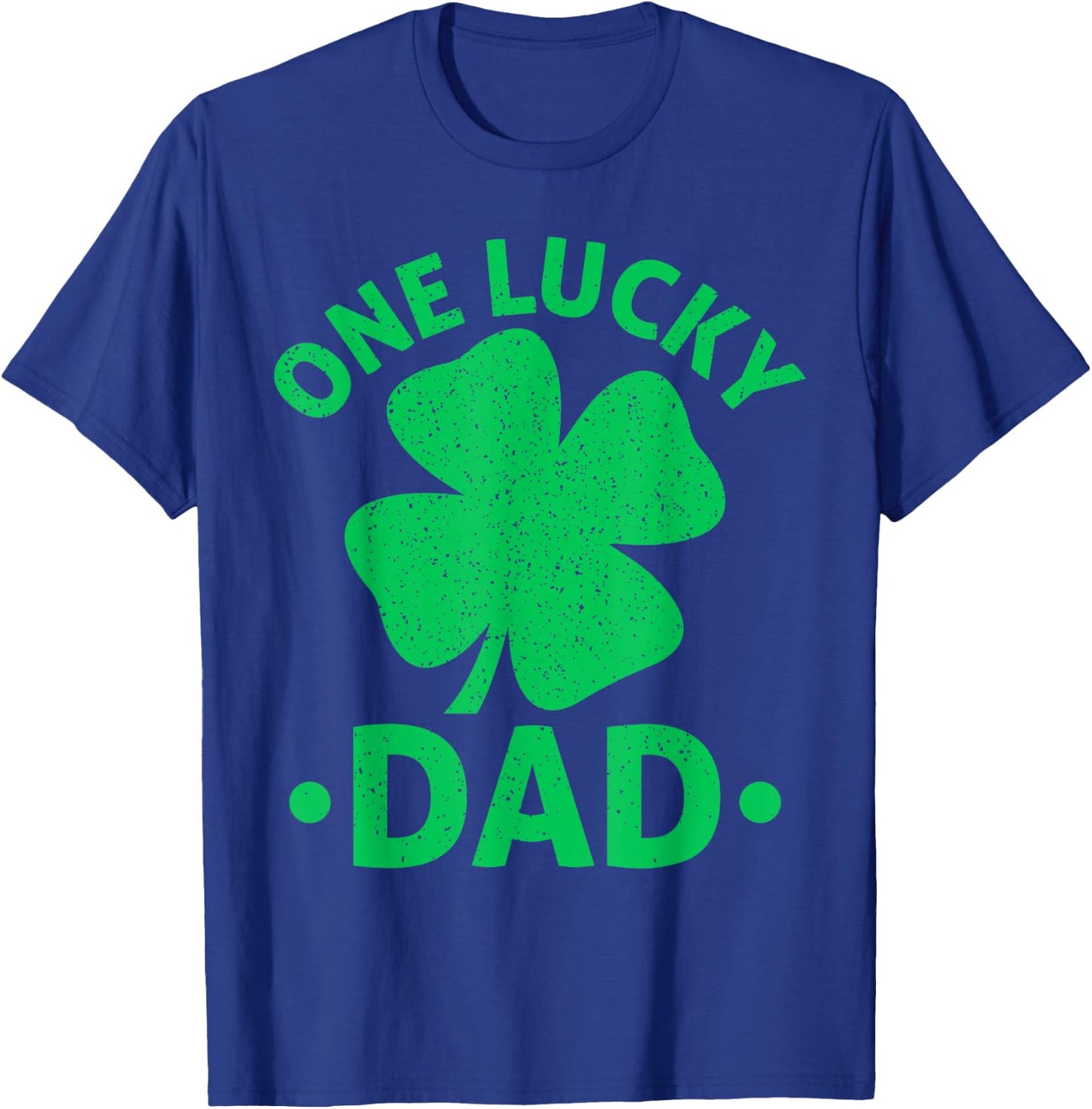 One Lucky Dad St Patrick Day Dad T-Shirt - T-Shirt | Royal