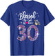 Blessed by God for 30 Years 30th Birthday Anniversary T-Shirt - T-Shirt | Royal