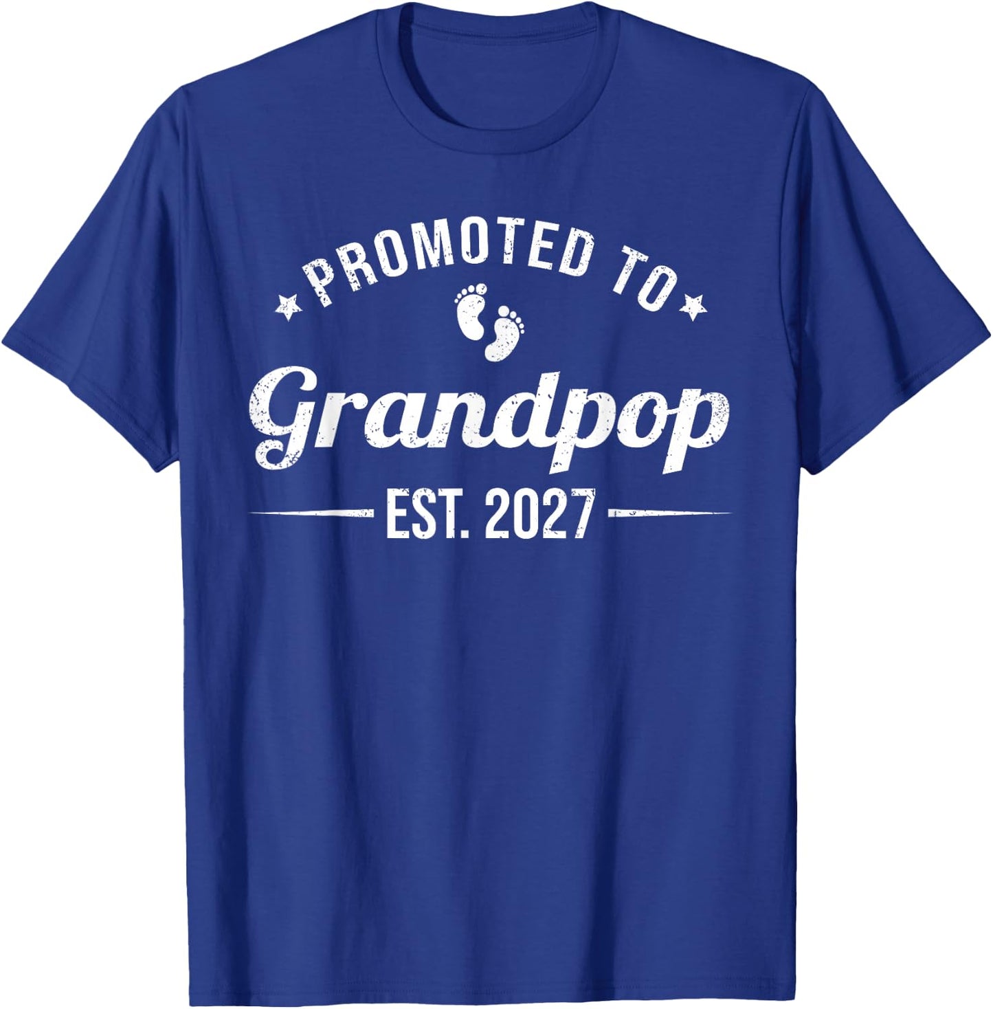 Promoted to Grandpop EST. 2027 Funny Soon to Be Grandpop T-Shirt - T-Shirt | Royal