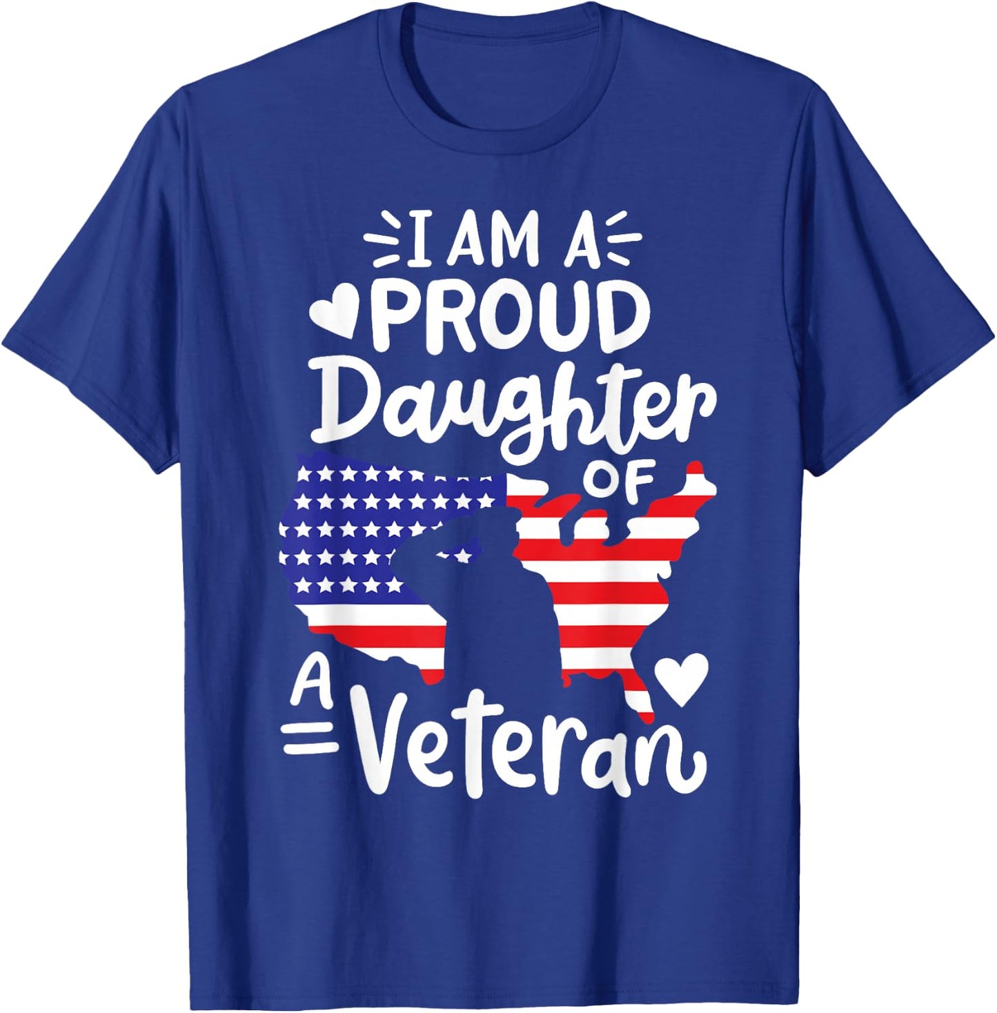 I'm A Proud Daughter of A Veteran Father's Day Girls T-Shirt - T-Shirt | Royal