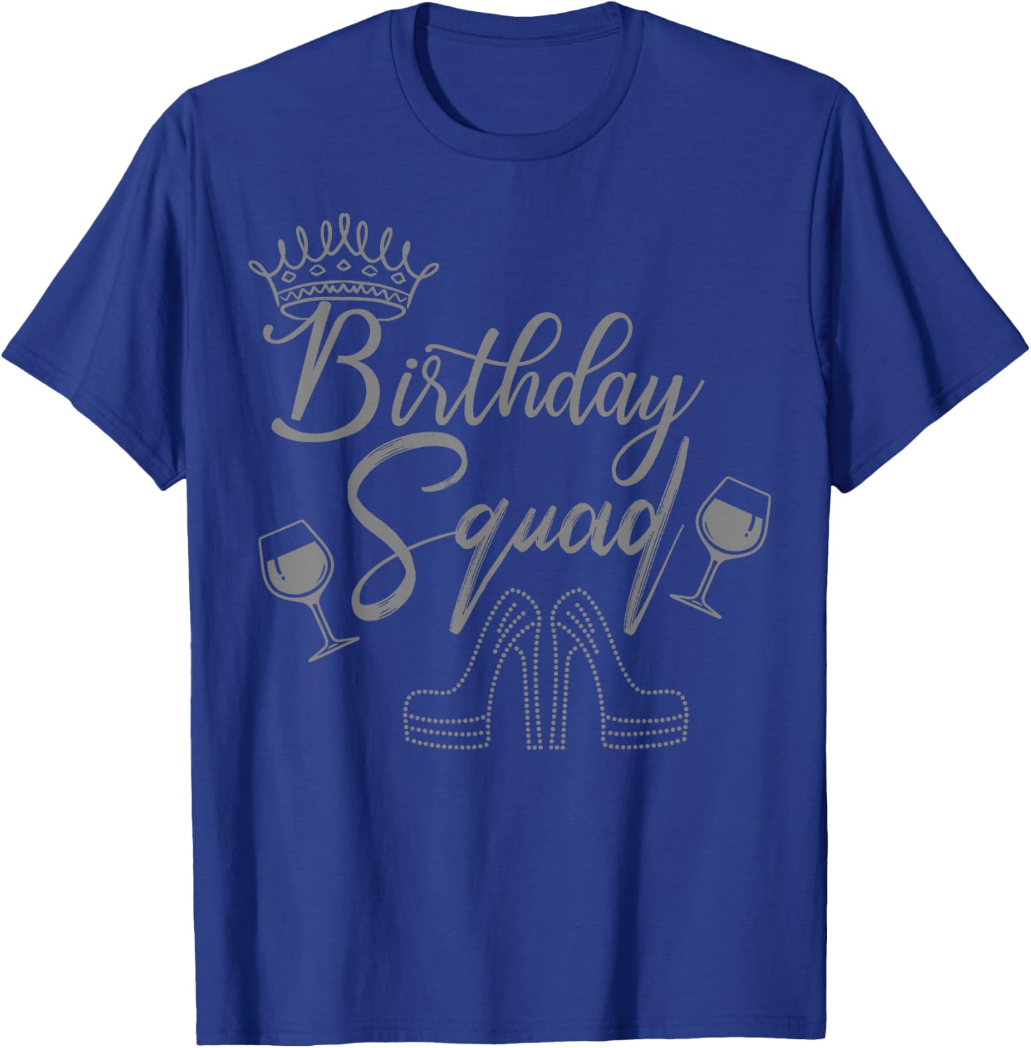 Crown and Shoes - Birthday Squad T-Shirt - T-Shirt | Royal
