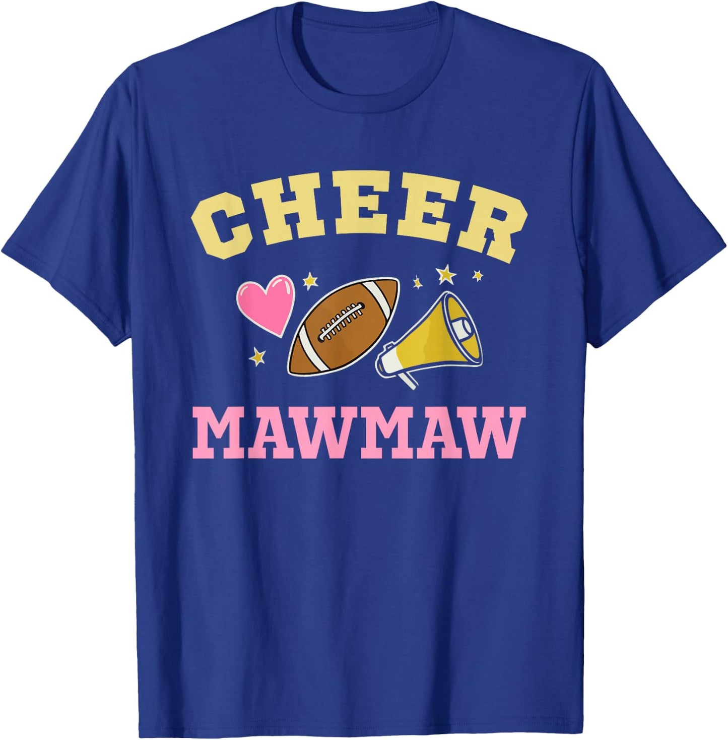 Cheer MawMaw Heart Cheerleader Cheerleading Football Maw-Maw T-Shirt - T-Shirt | Royal