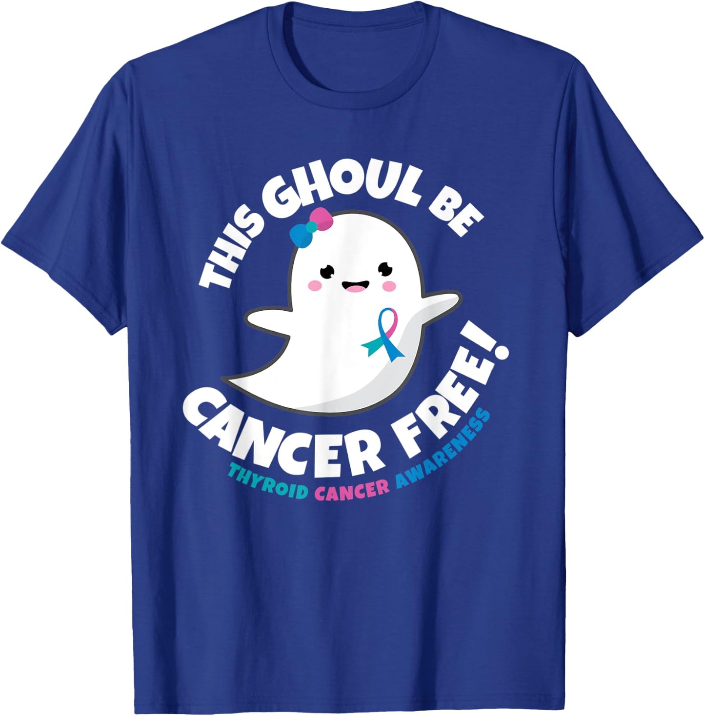 Thyroid Cancer Free Survivor Halloween Cute Ghost Girl Gift T-Shirt - T-Shirt | Royal