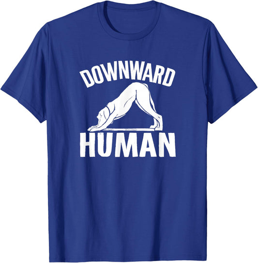 Downward Human, Yoga Pose, Dog Lover, Mediation , Small, Black T-Shirt - T-Shirt | Royal
