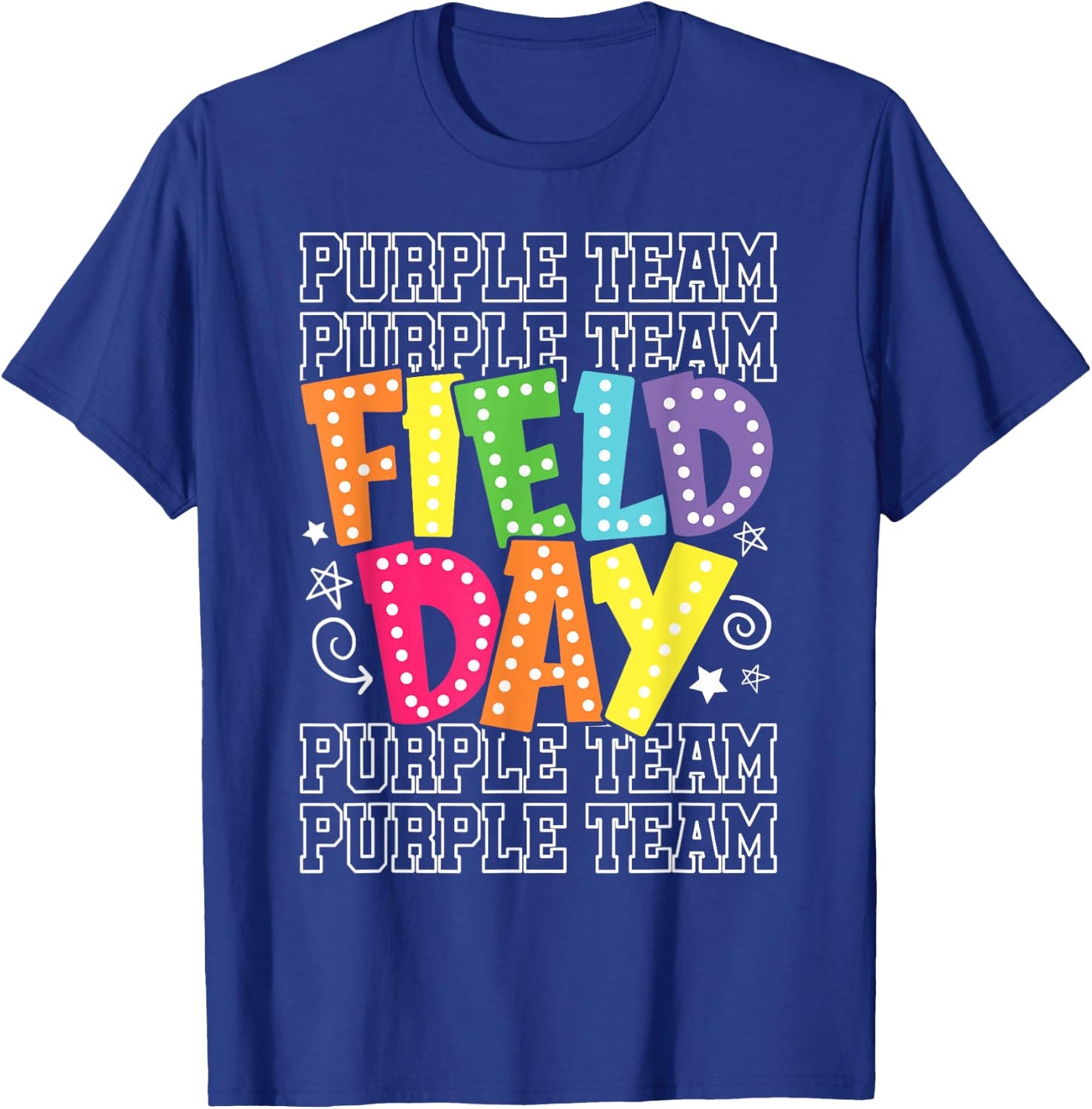 Field Day Purple Team Color War Camp Team Game Competition T-Shirt - T-Shirt | Royal