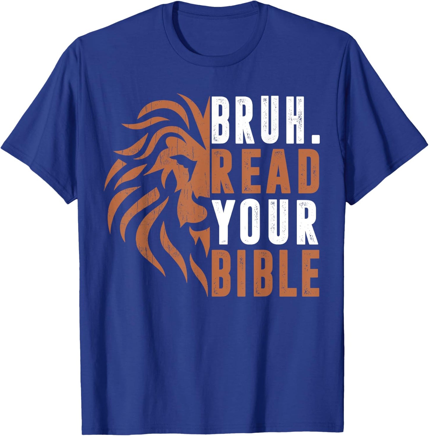 Men Bruh Read Your Bible Dad Boy Funny Christian Religious T-Shirt - T-Shirt | Royal