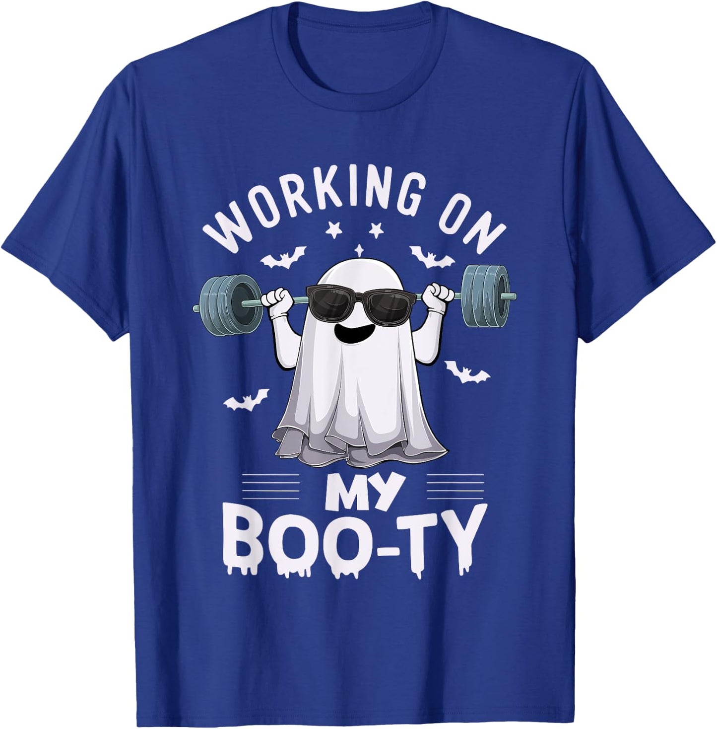 Working on my boo-ty ghost Fitness Weight Lifting Halloween T-Shirt - T-Shirt | Royal