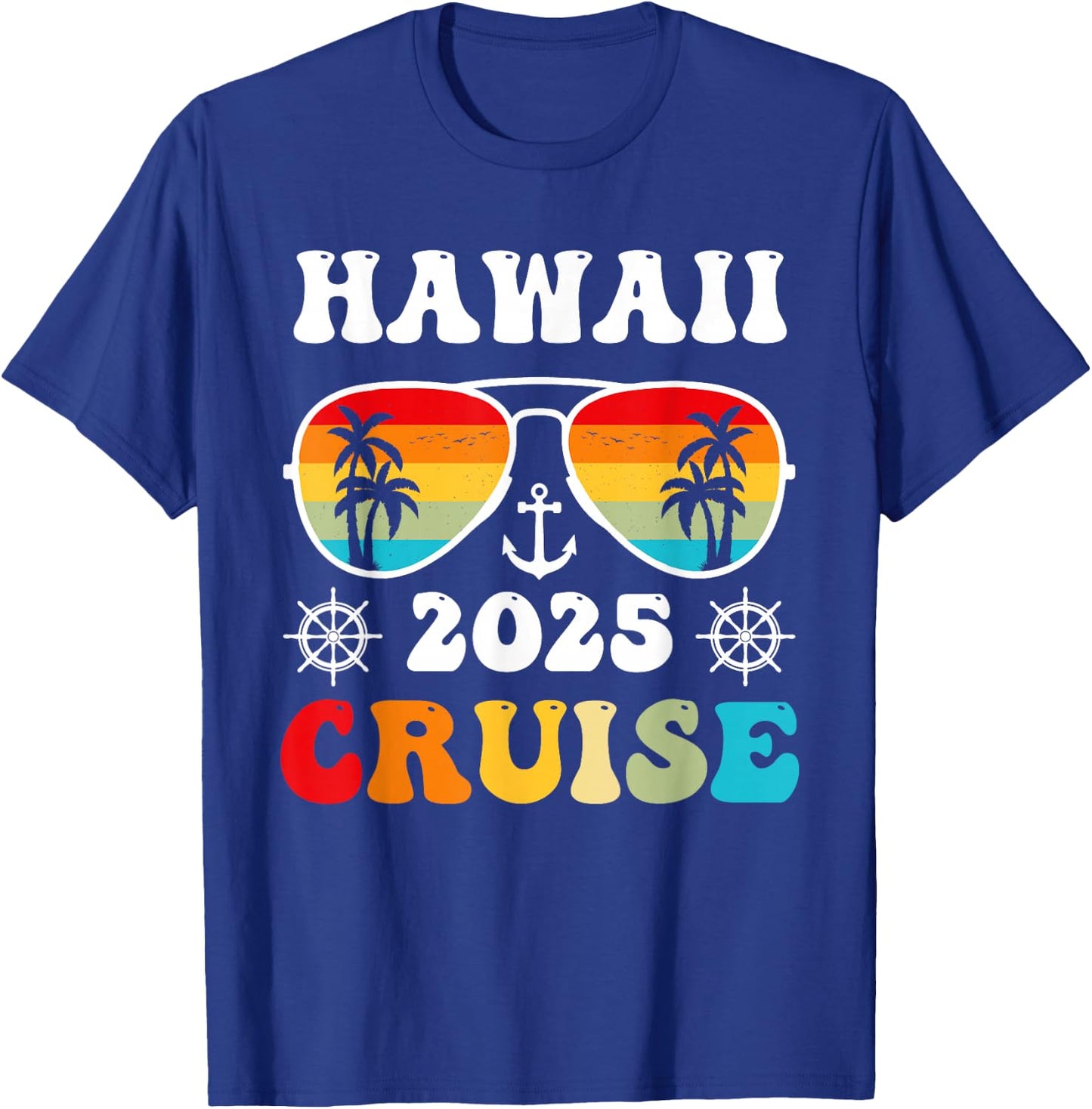 Hawaii Cruise 2025 Vacation Trip Matching Family Group T-Shirt - T-Shirt | Royal