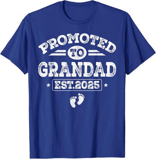 Promoted To Grandad Est 2025 First Time New Grandad T-Shirt - T-Shirt | Royal