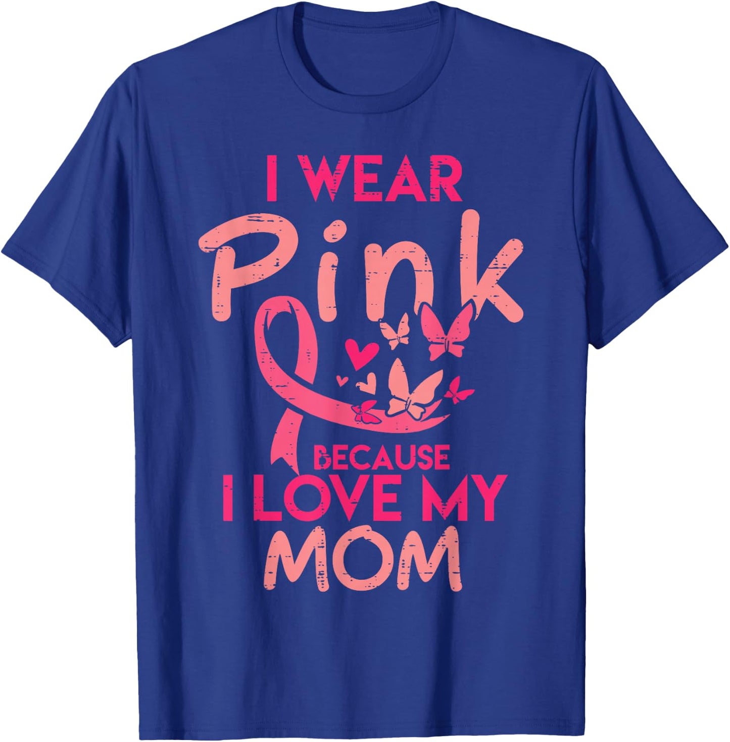 I Wear Pink I Love My Mom Kids Breast Cancer Awareness Boys T-Shirt - T-Shirt | Royal