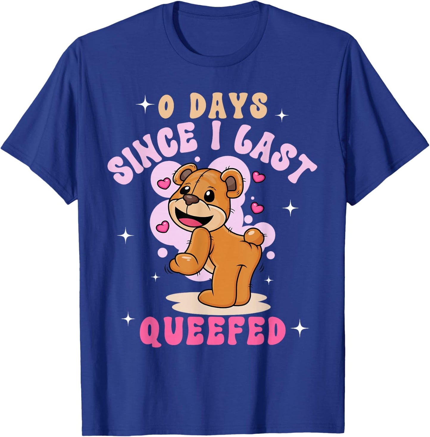0 Days Since I Last Queefed Retro Groovy Trendy -Adults - Queef Embarrassing Meme Funny Adult Humor - Black - Small T-Shirt - T-Shirt | Royal
