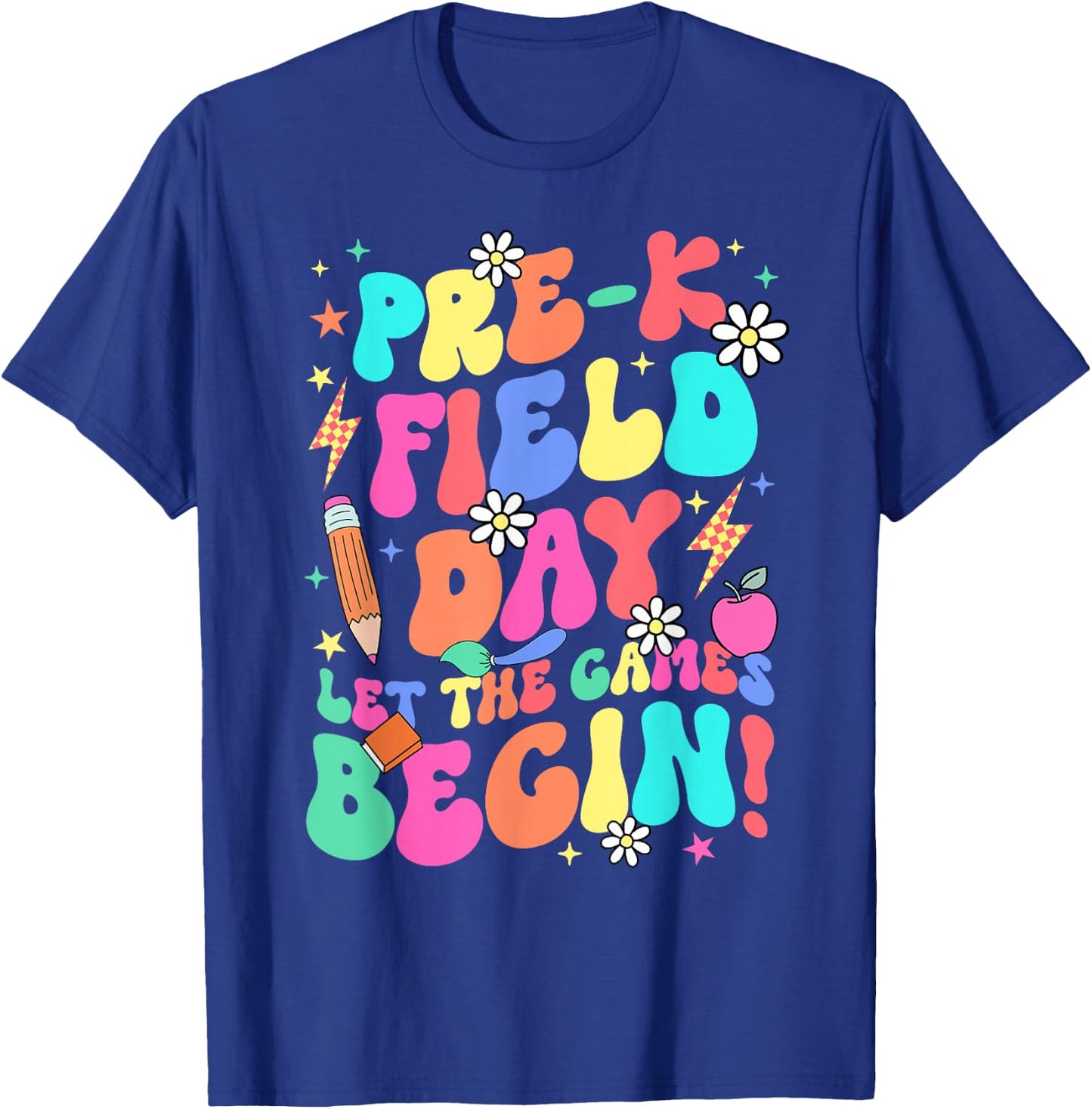Pre-k Field Day Let The Games Begin Teacher Boys Girls T-Shirt - T-Shirt | Royal