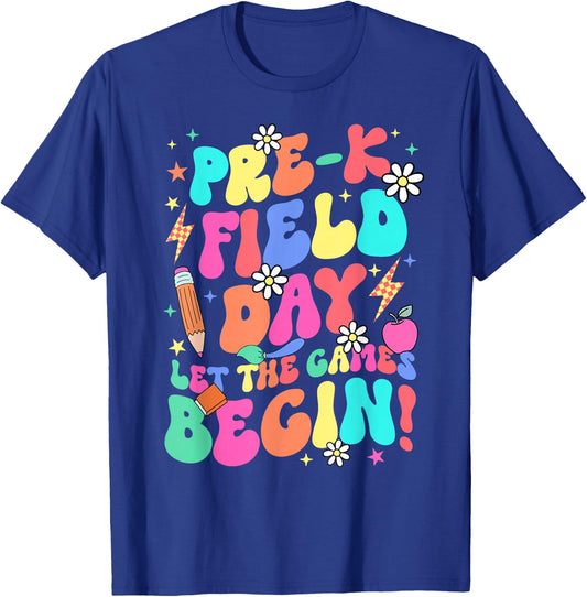 Pre-k Field Day Let The Games Begin Teacher Boys Girls T-Shirt - T-Shirt | Royal