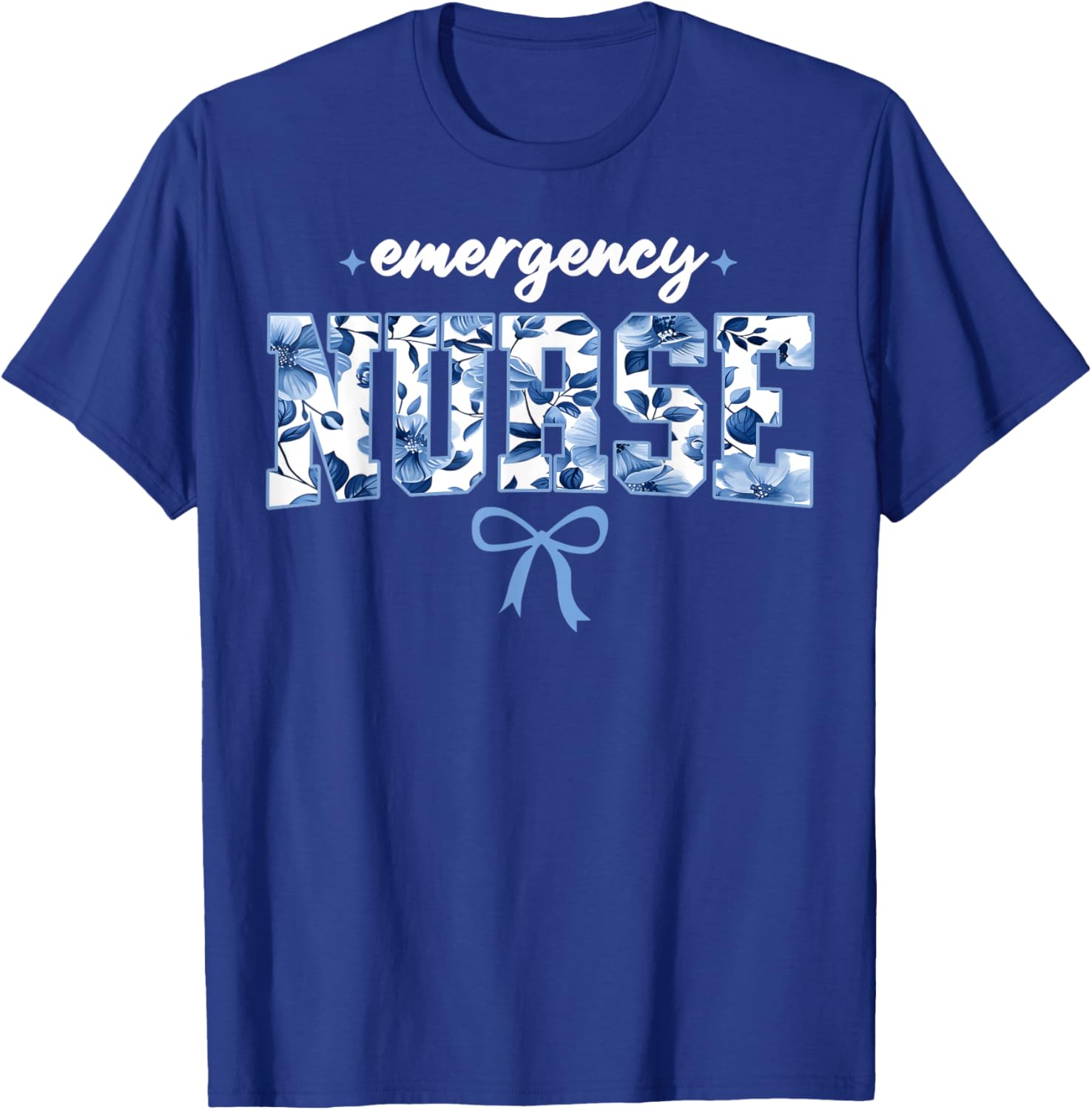Emergency Department Nurse Er Nurse Room Tech Women Floral T-Shirt - T-Shirt | Royal