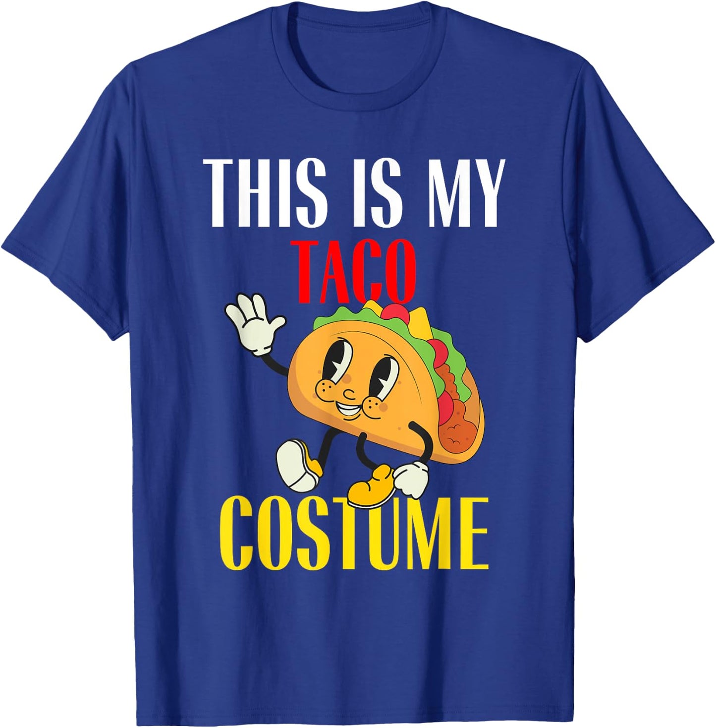 This is My Taco Costume Funny Lazy Halloween Costume Party T-Shirt - T-Shirt | Royal