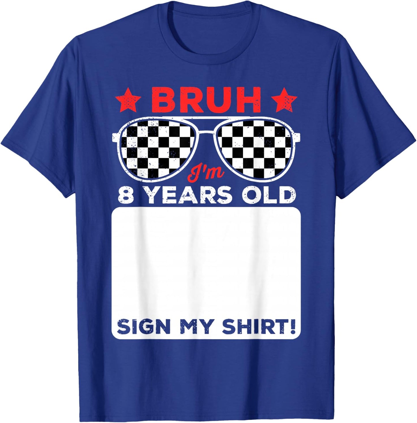 Bruh I'm 8 Checkered 8th Birthday 8 Year Old Race Car Boys T-Shirt - T-Shirt | Royal