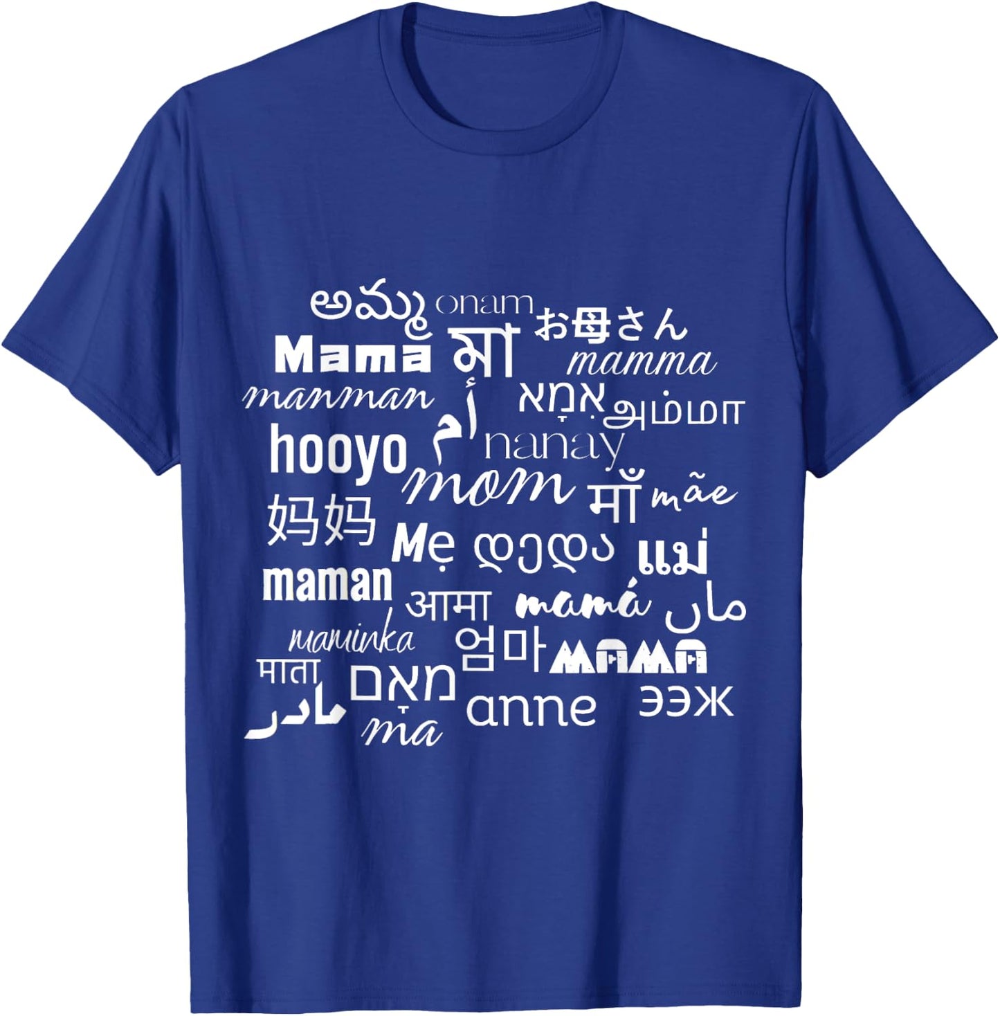 Mother's Day Design: Best Ma Great Mom Cute Mama Blessed Mae T-Shirt - T-Shirt | Royal