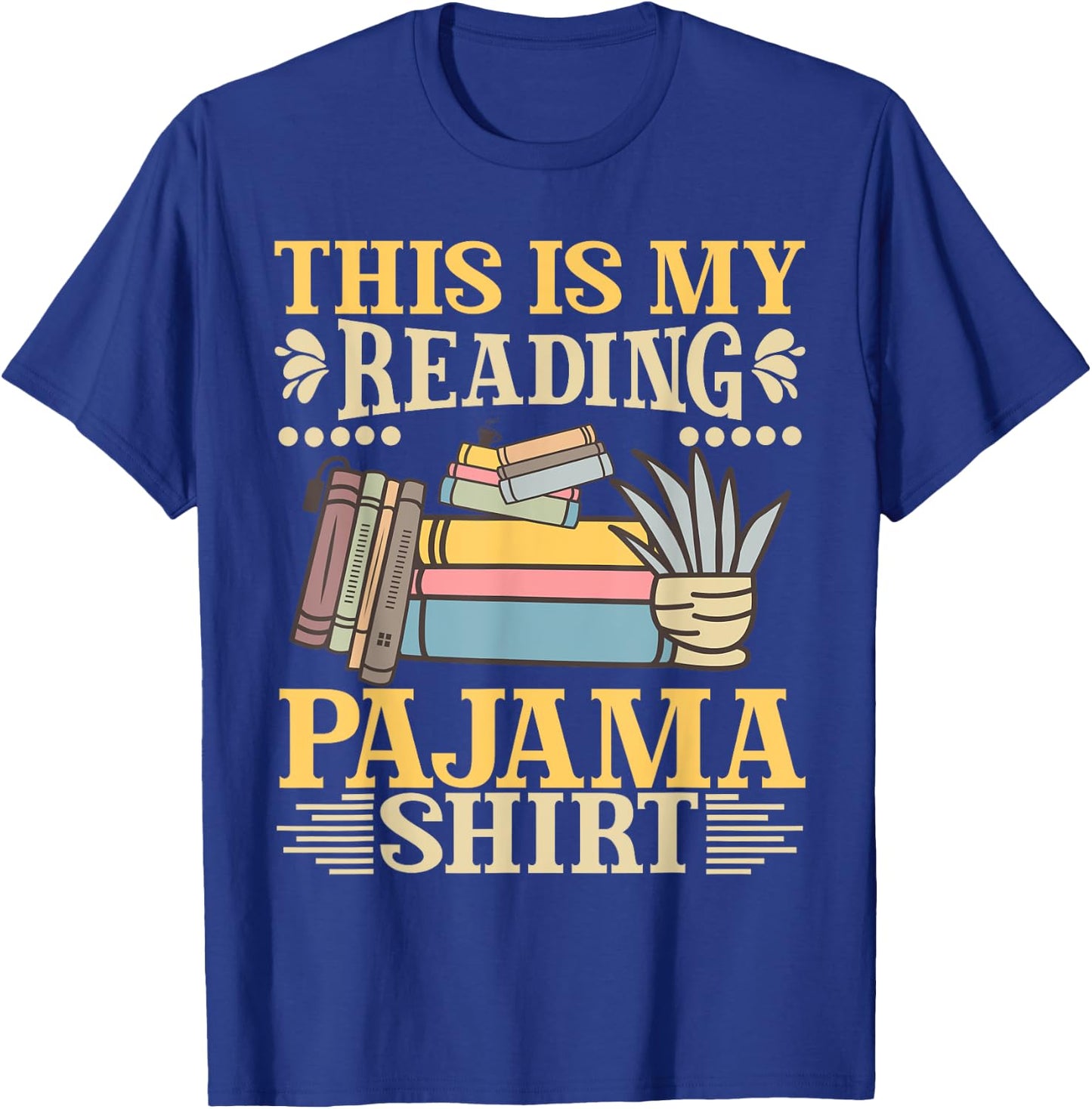 Book And Pajama This Is My Reading Pajama Bedtime Reading T-Shirt - T-Shirt | Royal
