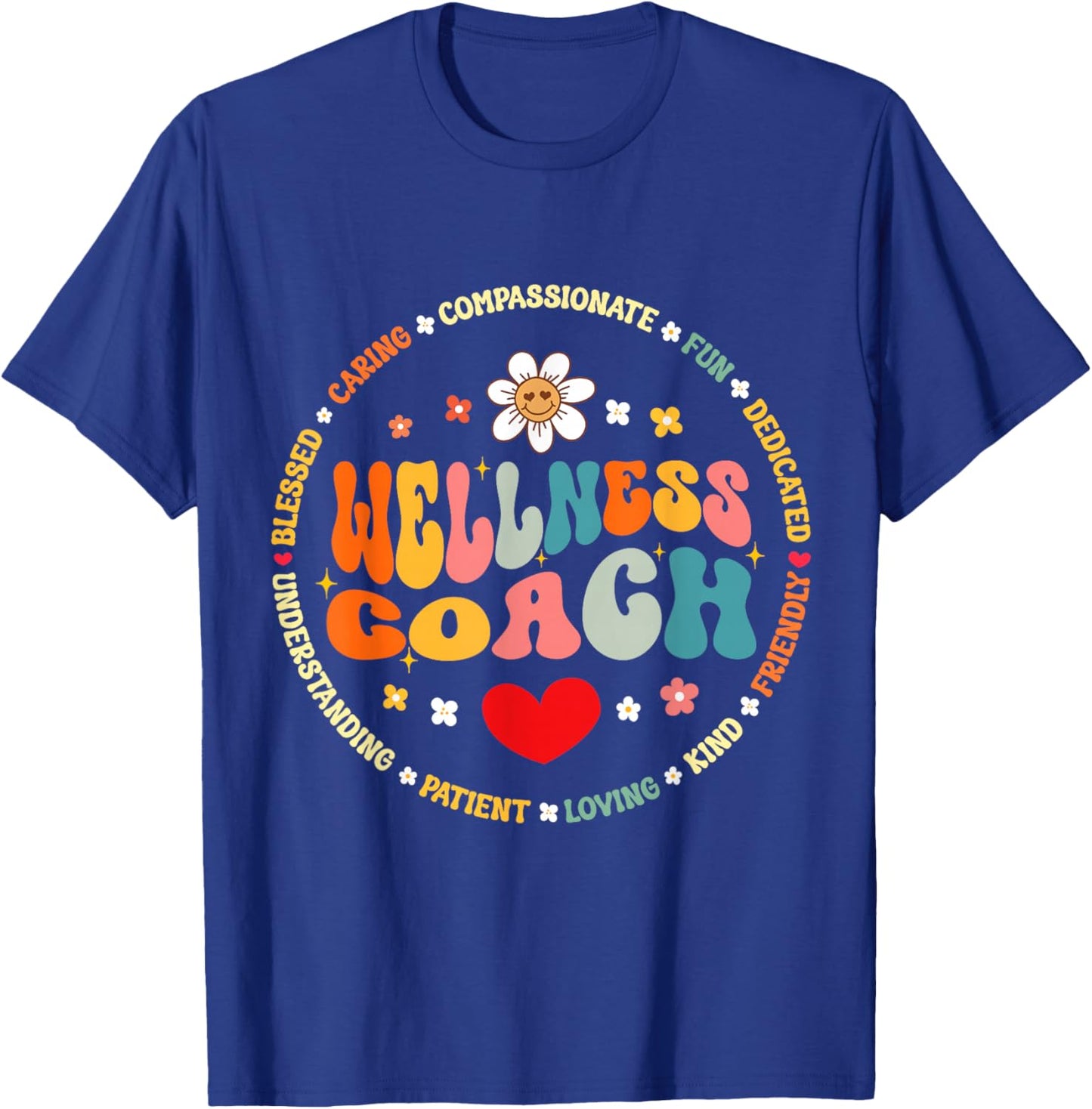 Cute Nutritionist Health And Wellness Coach Health Teacher T-Shirt - T-Shirt | Royal