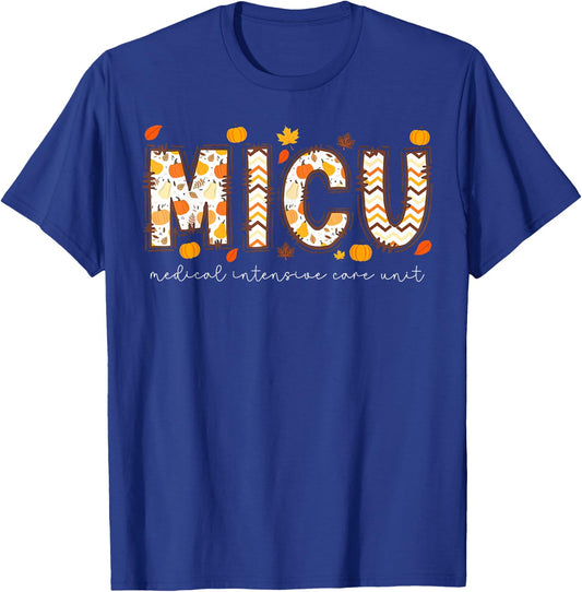 Thankful MICU Medical Intensive Care Unit Nurse Fall Autum T-Shirt - T-Shirt | Royal