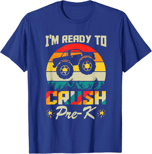 I'm Ready To Crush Pre-K Truck Lover Kid First day of School T-Shirt - T-Shirt | Royal