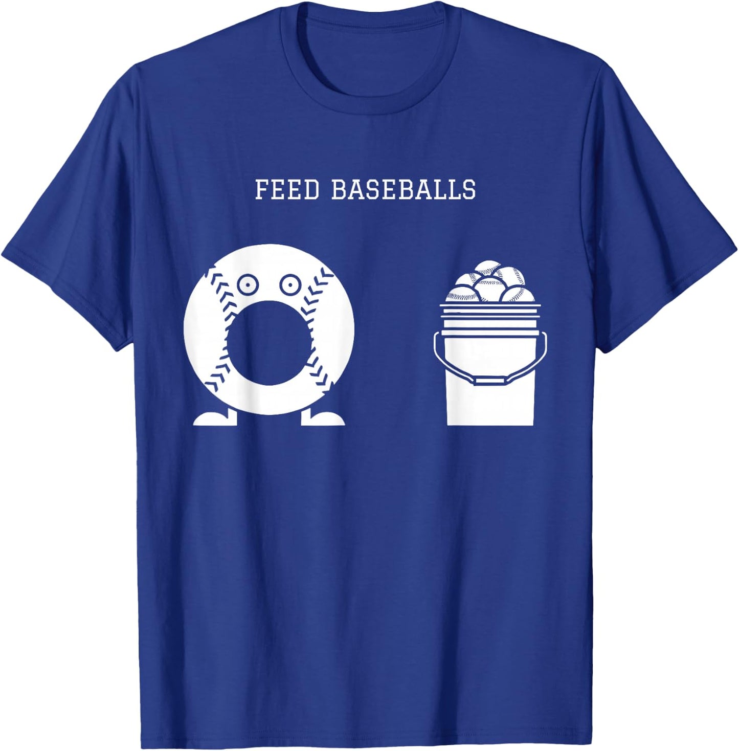 Feed Baseballs T-Shirt - T-Shirt | Royal