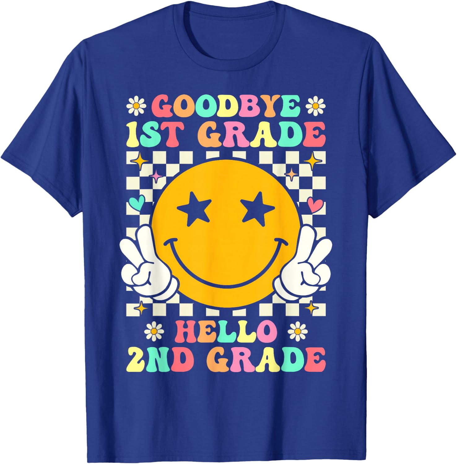 Groovy Goodbye 1st Grade Hello 2nd Grade Graduation T-Shirt - T-Shirt | Royal