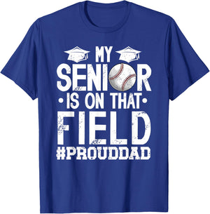 Proud Baseball Senior Dad Baseball Senior Father T-Shirt - T-Shirt | Royal