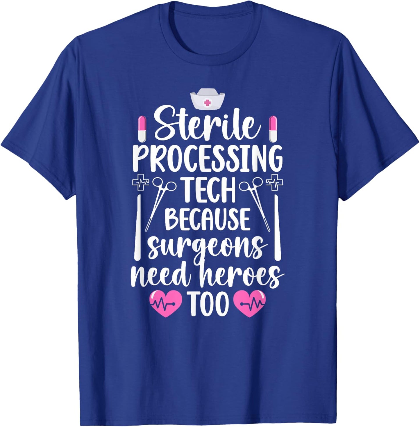 Sterile Processing Tech Best Sterile Processing Technician T-Shirt - T-Shirt | Royal