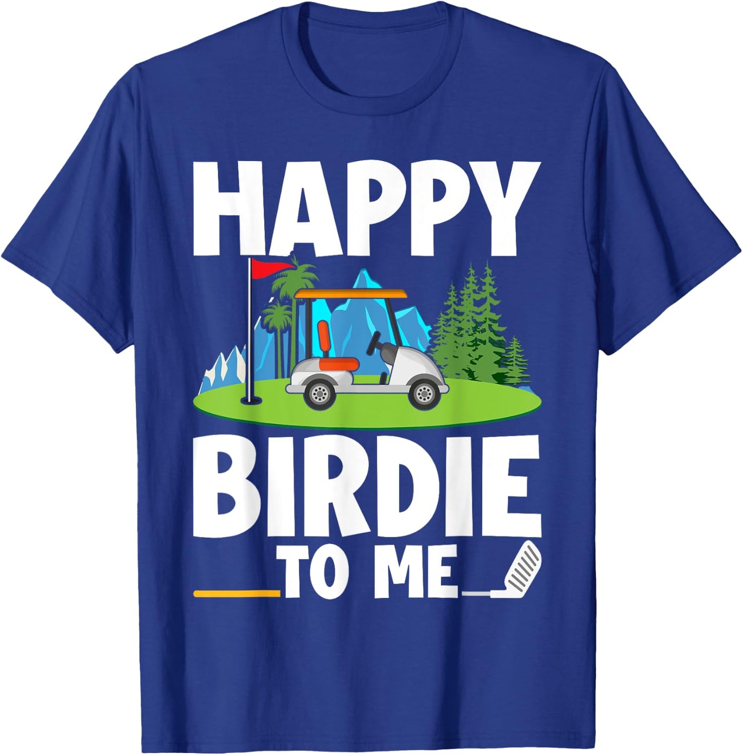 Funny Golf Birthday Happy Birdie Golfer Kids Boys Men T-Shirt - T-Shirt | Royal