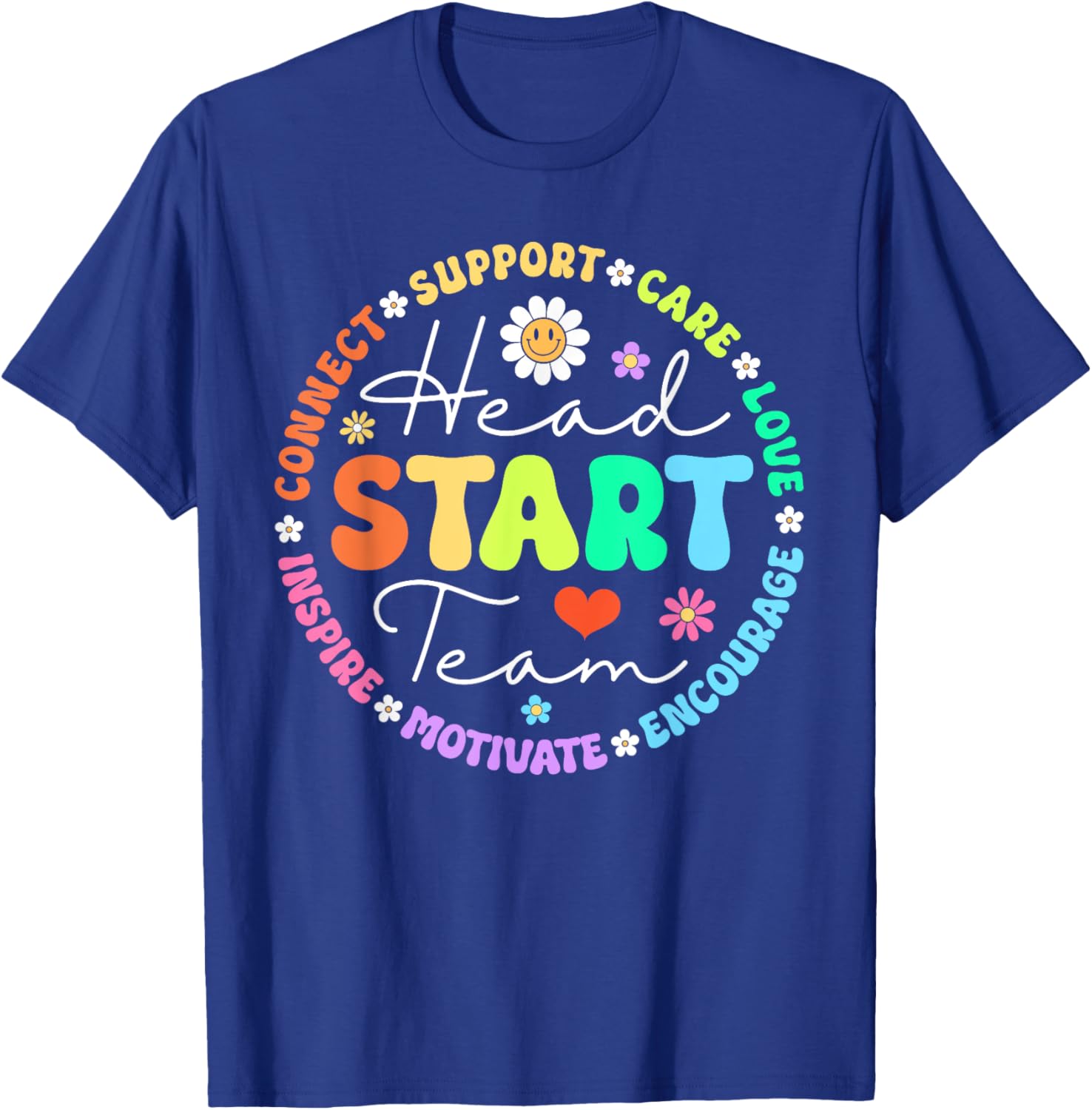 Head Start Team Homeschool Teacher Headstart Back To School Women Girls Kids T-Shirt - T-Shirt | Royal