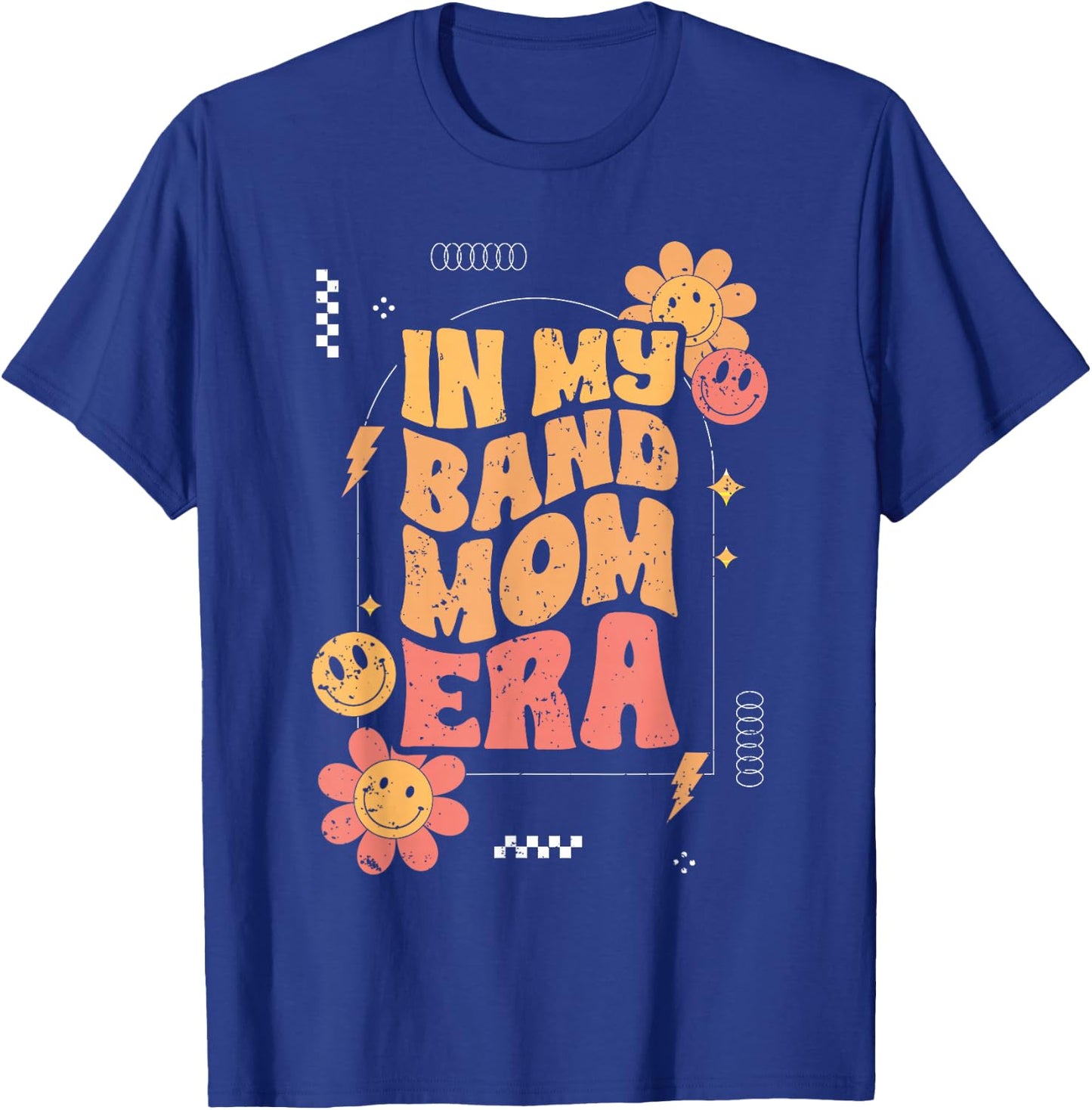 Groovy In My Band Mom Era For A Marching Band Member Parent T-Shirt - T-Shirt | Royal