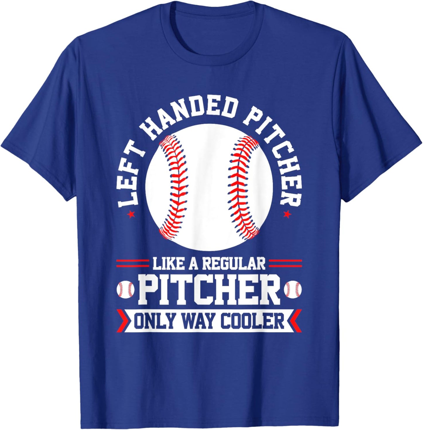 Lefty Baseball Southpaw Left Handed Pitcher T-Shirt - T-Shirt | Royal