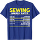 Sewers Tailors Seamstresses Sewing Hourly Rates Sewing Hobby T-Shirt - T-Shirt | Royal