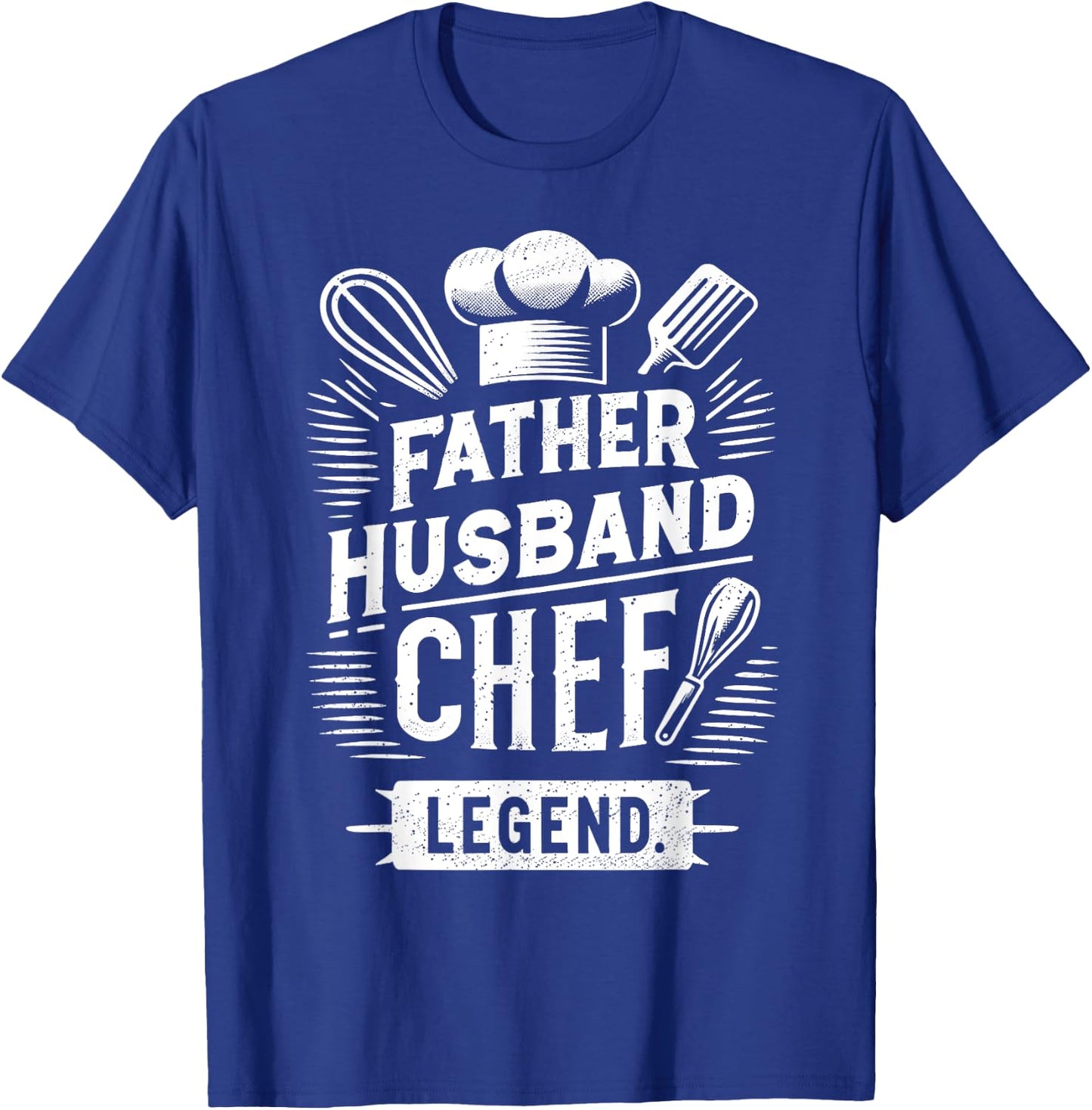 Father Husband Chef Legend, Funny Chef Dad Father's Day T-Shirt - T-Shirt | Royal