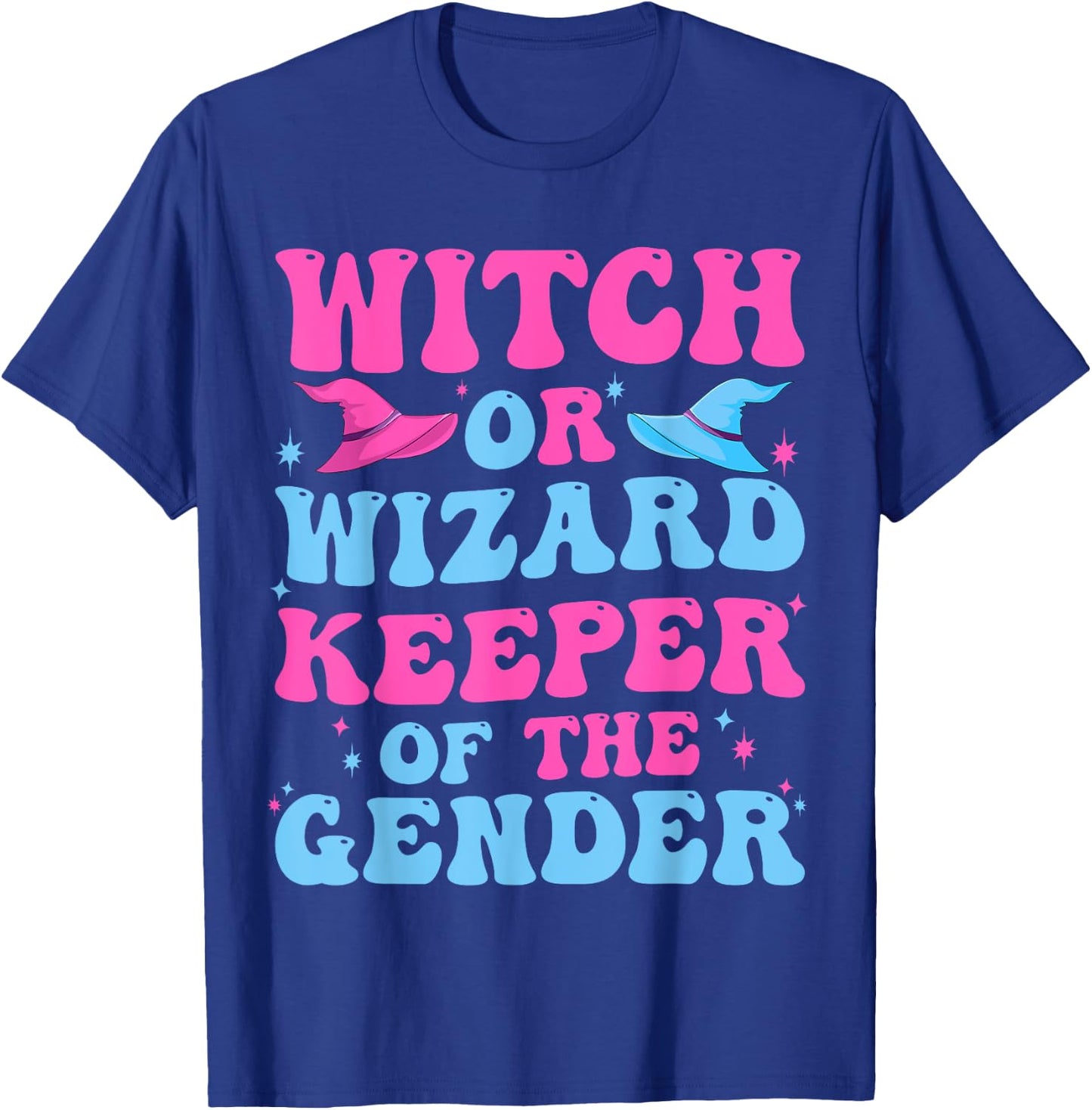 Witch or Wizard Funny Keeper of Gender Gender Reveal Party T-Shirt - T-Shirt | Royal