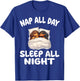 Cute Dachshund Nap All Day Sleep all Night Pajamas Nightgown T-Shirt - T-Shirt | Royal