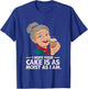 I Hope Your Cake is as Moist as I Moist Grandma Adult Humor T-Shirt - T-Shirt | Royal