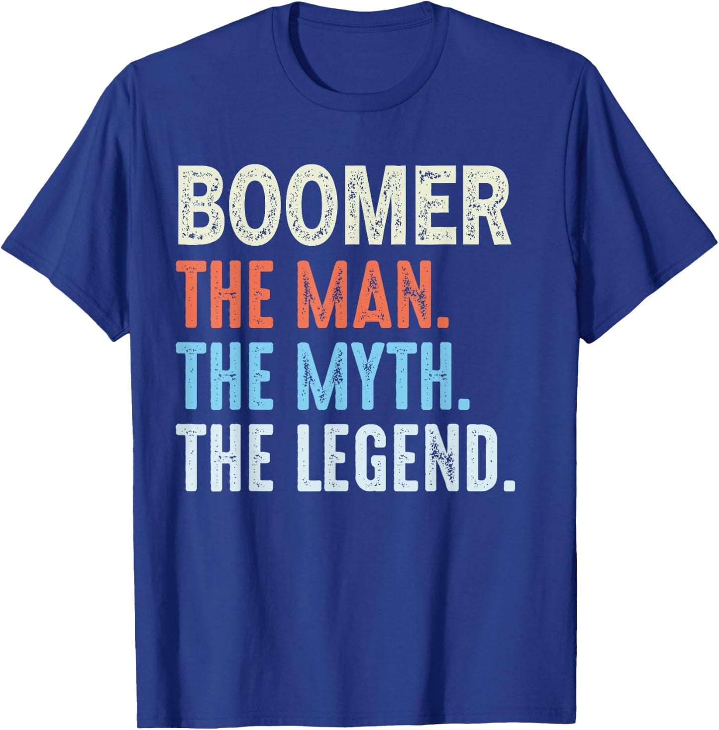 BOOMER Man The Myth The Legend Funny Vintage Father's Day T-Shirt - T-Shirt | Royal
