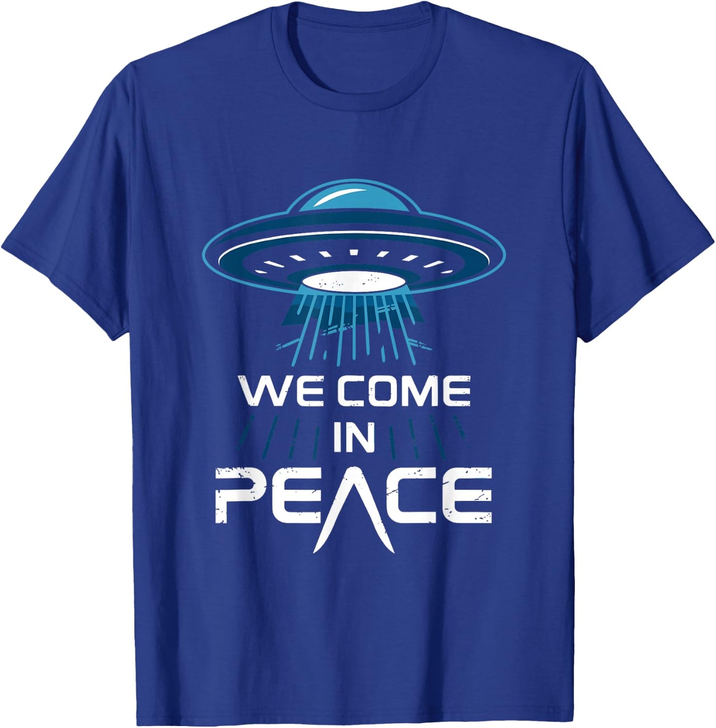 Alien Encounter for Space Enthusiasts We Come in Peace T-Shirt - T-Shirt | Royal