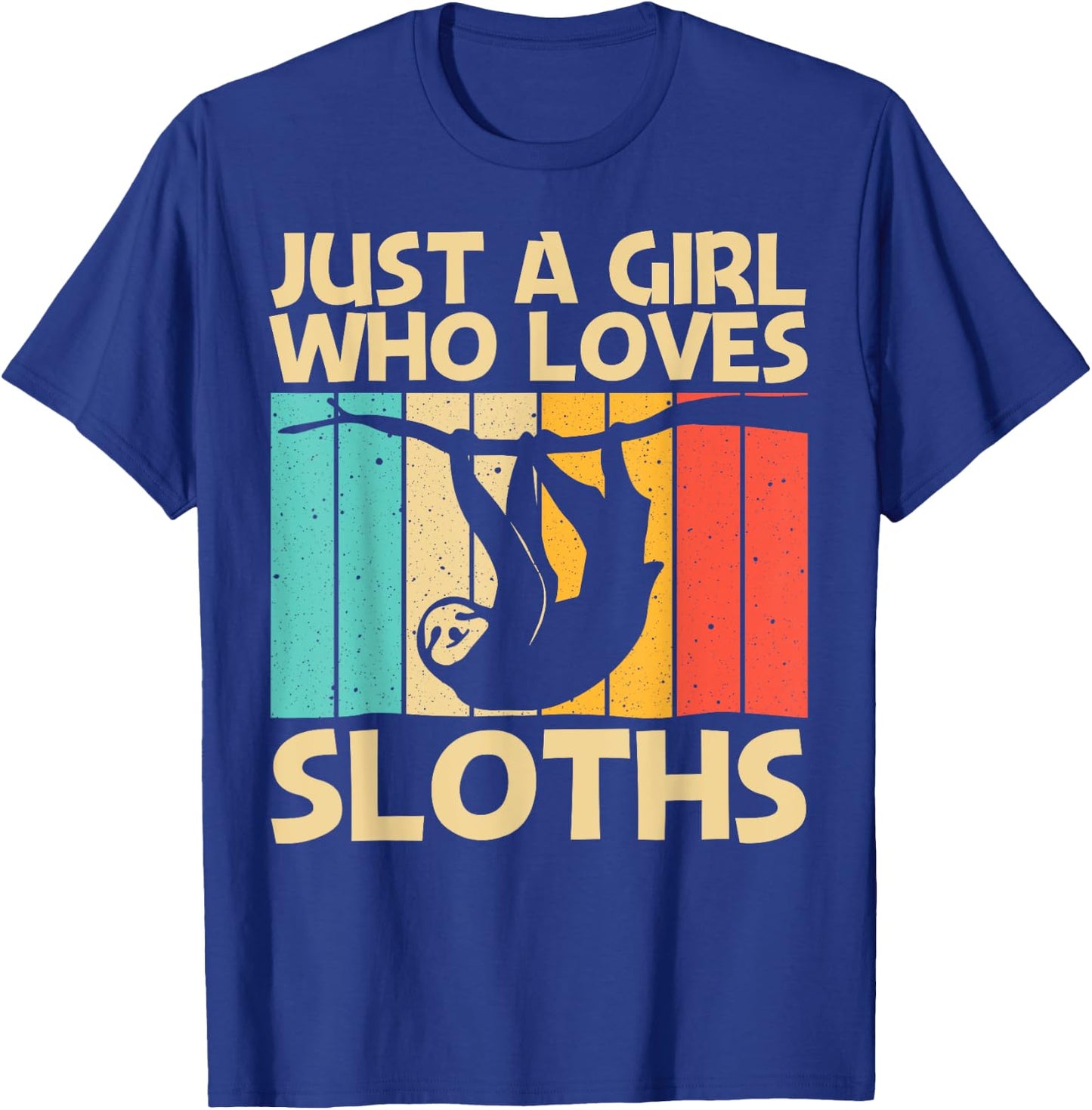 Funny Sloth Design For Girls Kids Lazy Sloth Animal Lovers T-Shirt - T-Shirt | Royal
