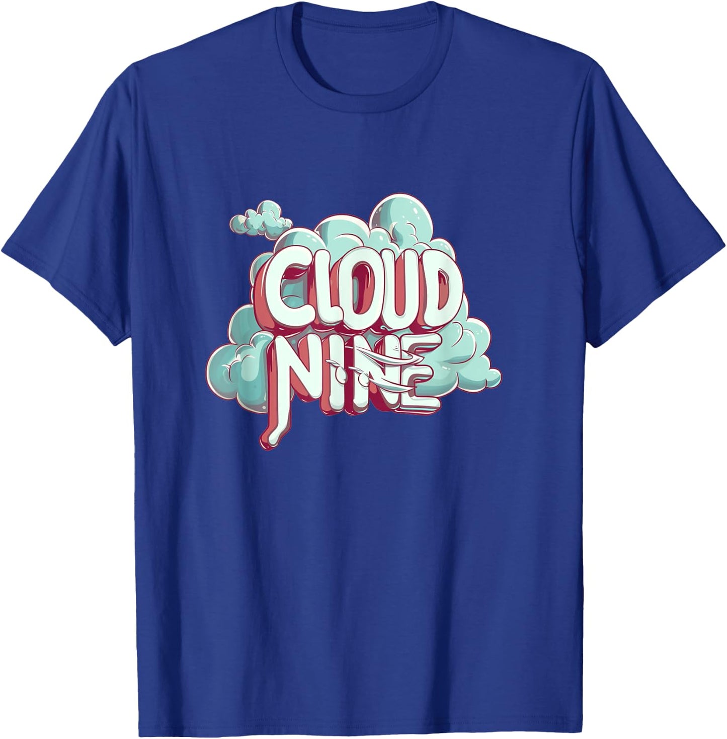 Happy on cloud nine Statement for Boys and Girls T-Shirt - T-Shirt | Royal