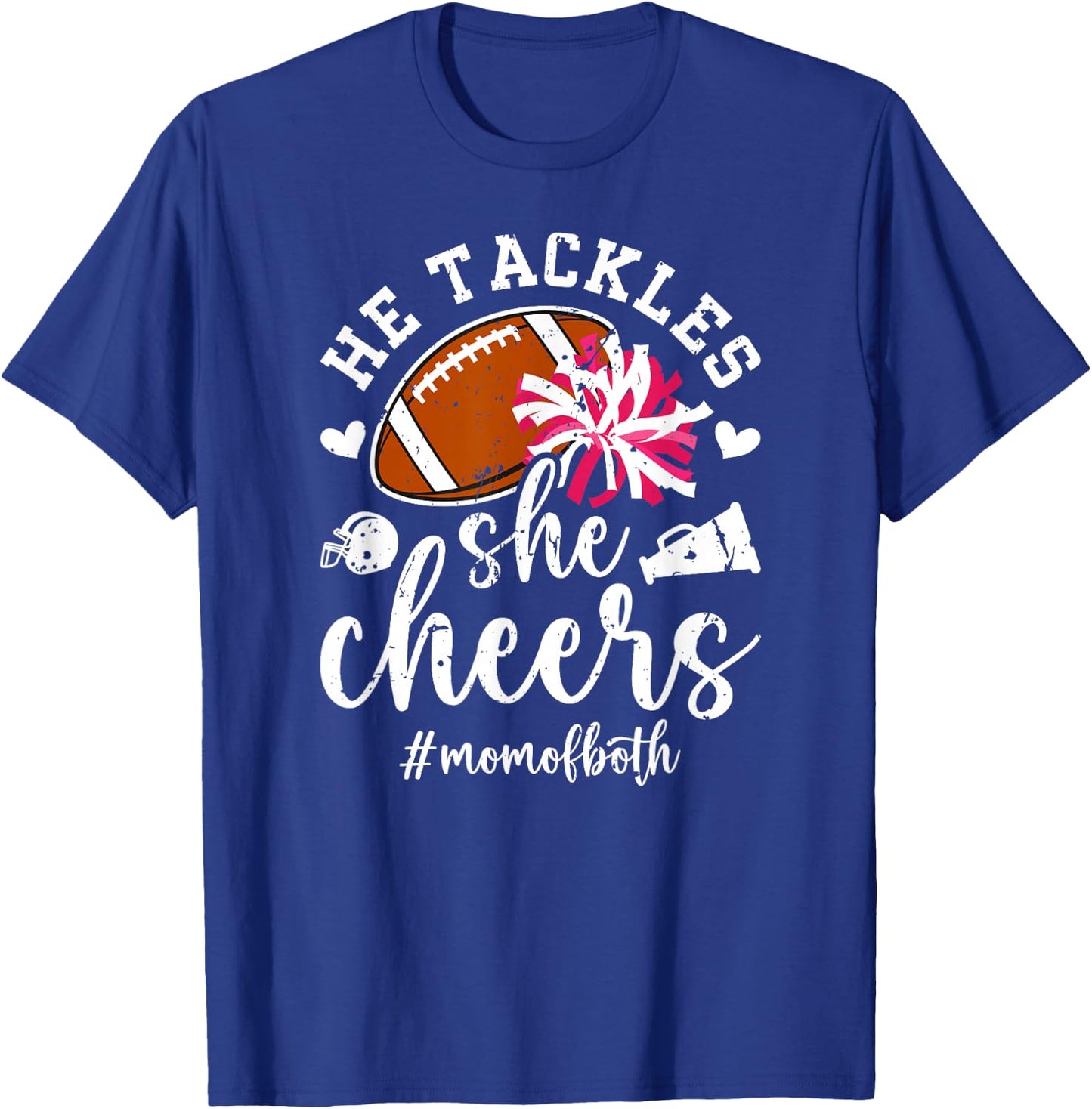 He Tackles She Cheers Football And Cheer Mom T-Shirt - T-Shirt | Royal