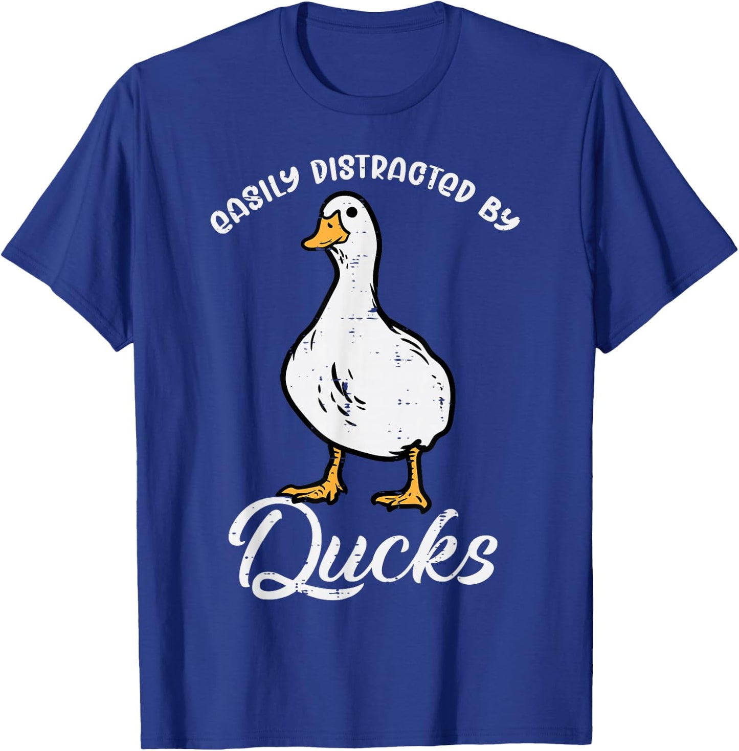 Easily Distracted By Ducks Funny Farmer Hunter Men Women Kid T-Shirt - T-Shirt | Royal