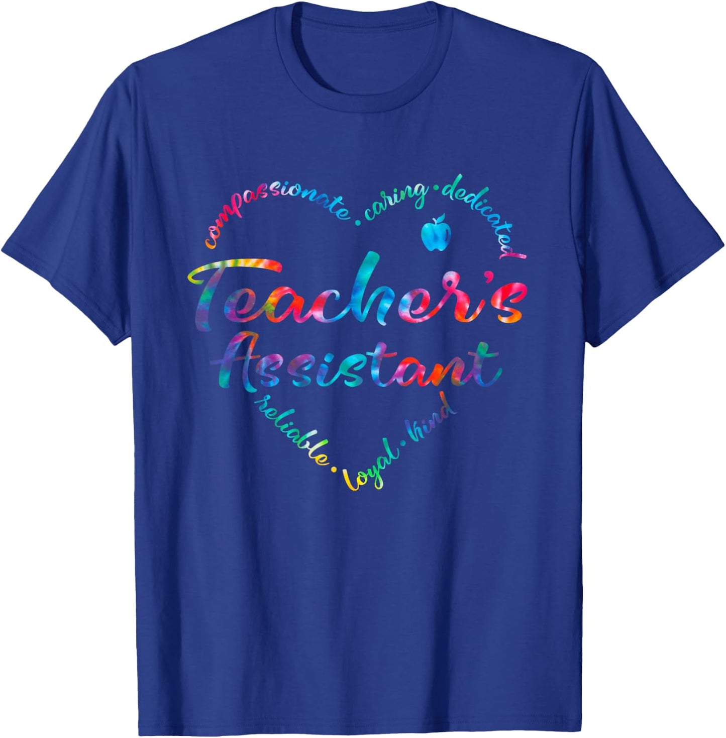 Tie Dye Teacher Assistant Squad Appreciation Teaching School T-Shirt - T-Shirt | Royal