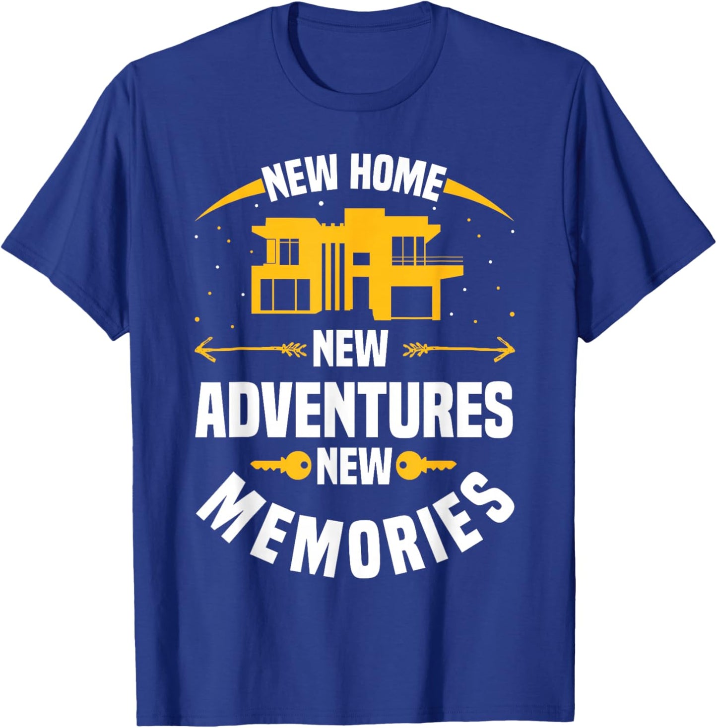 Homeowner Housewarming T-Shirt - T-Shirt | Royal